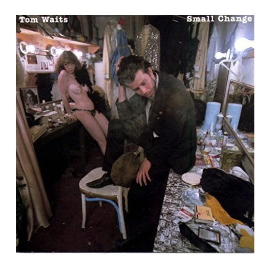 Tom Waits Small Change vinyl LP album cover