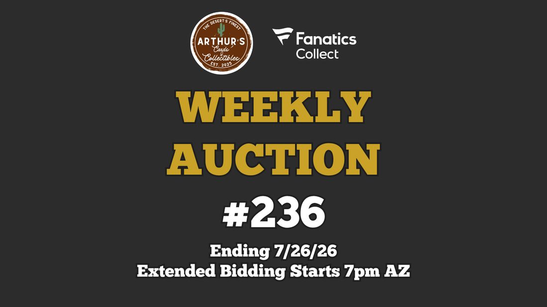 This Week’s Fanatics Collect Auctions – Weekly Auction #236 Ending July 26, 2026