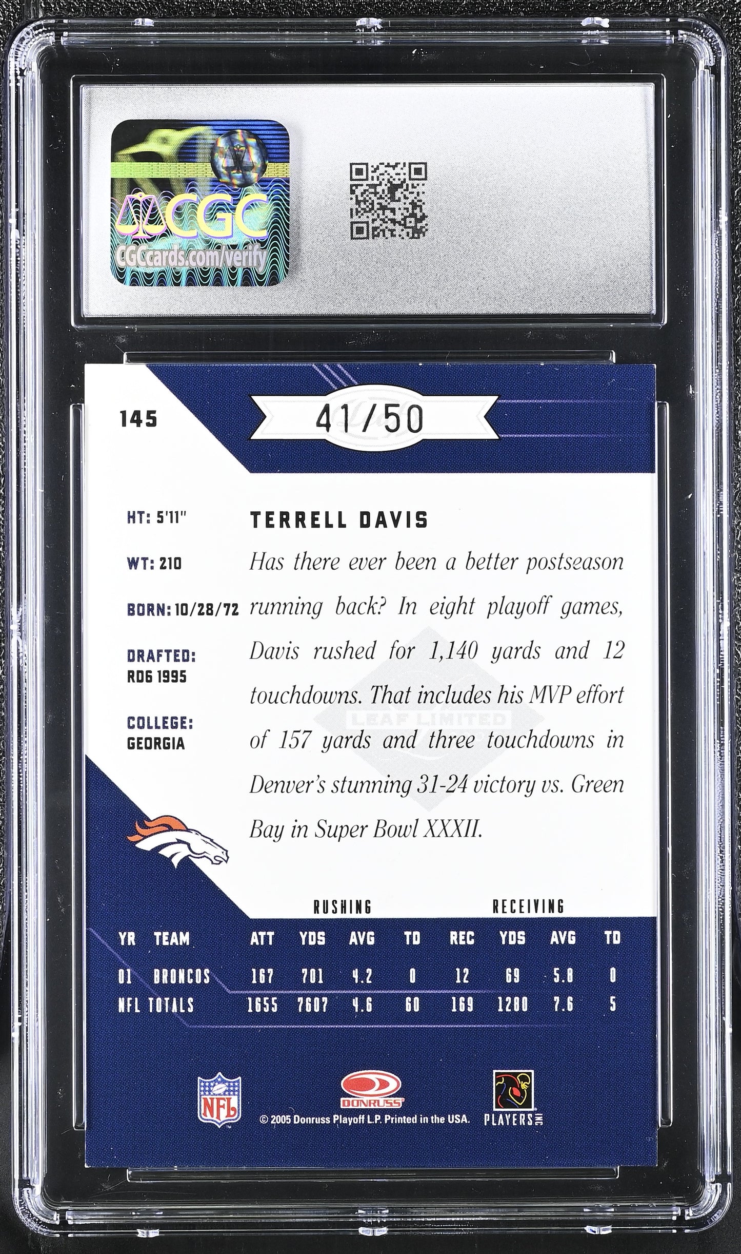 2005 Leaf Limited Terrell Davis Silver Spotlight #145 /50 CGC 8.5 NM/Mint+