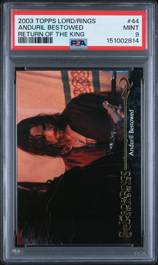 2003 Topps Lord of the Rings Return of the King Anduril Bestowed #44 PSA 9 graded card

