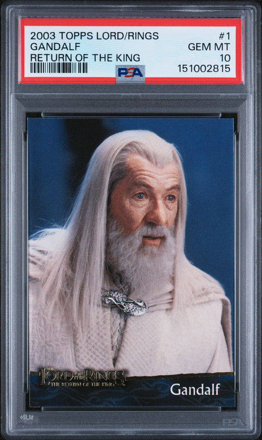 2003 Topps Lord of the Rings Return of the King Gandalf #1 PSA 10 graded card
