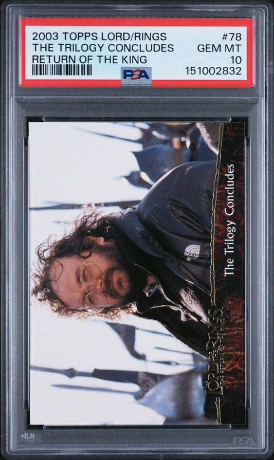 2003 Topps Lord of the Rings Return of the King The Trilogy Concludes #78 PSA 10